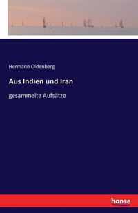 Aus Indien und Iran