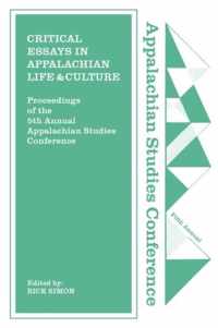 Critical Essays in Appalachian Life and Culture