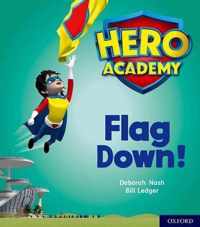 Hero Academy: Oxford Level 4, Light Blue Book Band