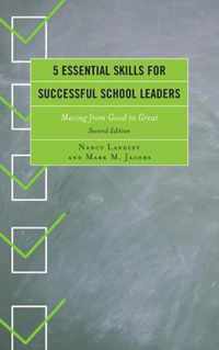 5 Essential Skills for Successful School Leaders