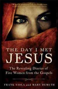 Day I Met Jesus Diaries Of 5 Women