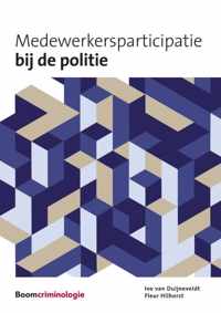 Medewerkersparticipatie bij de politie - Fleur Hilhorst, Ivo van Duijneveldt - Paperback (9789462361577)