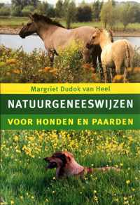 Natuurgeneeswijzen voor honden en paarden