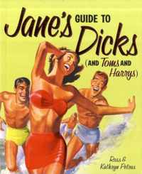 Jane's Guide to Dicks (and Toms and Harrys)
