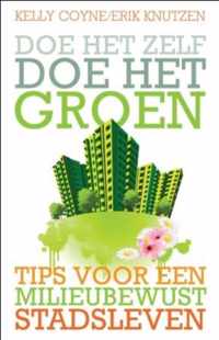 Doe Het Zelf, Doe Het Groen