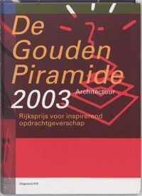 De gouden piramide 2003