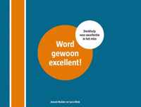 Word gewoon excellent - Anouk Mulder, Sara Blink - Paperback (9789082686531)