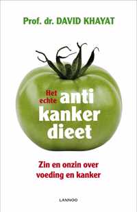 Het echte anti-kankerdieet