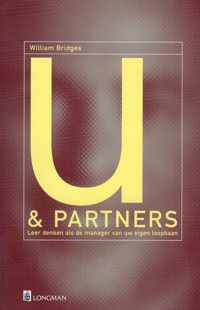 U & partners. Leer denken als de manager van uw eigen loopbaan.