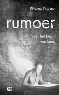 Rumoer - Florette Dijkstra - Paperback (9789086841936)