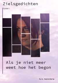 Als je niet meer weet hoe het begon