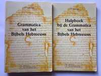 Set 2 Delen: Grammatica van het Bijbels Hebreeuws en bijbehorende Hulpboek bij de Grammatica van het Bijbels Hebreeuws