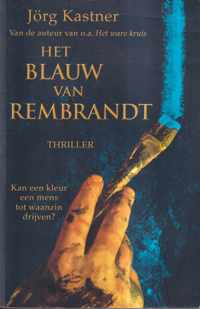 Het Blauw van Rembrandt