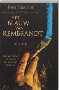 Het Blauw Van Rembrandt