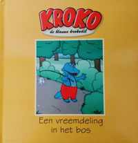 Kroko, de blauwe krokodil -  Een vreemdeling in het bos