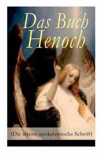 Das Buch Henoch (Die alteste apokalyptische Schrift)