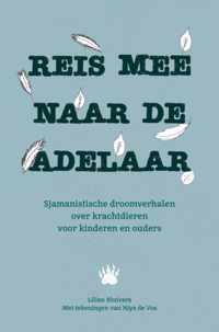 Reis mee naar de adelaar - Lilian Kluivers - Paperback (9789464480276)