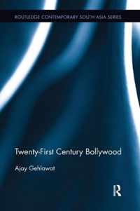 Twenty-First Century Bollywood