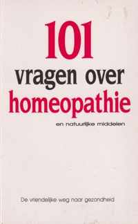 101 vragen over homeopathie en natuurlijke middelen