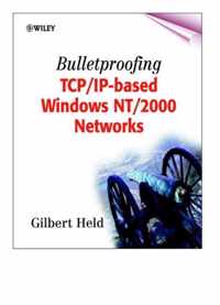 Bulletproofing Tcp/Ip-Based Windows Nt/2000 Networks