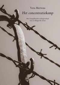 Het concentratiekamp - Vera Mertens - Paperback (9789082415926)