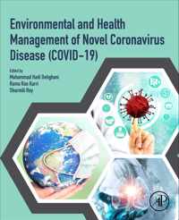 Environmental and Health Management of Novel Coronavirus Disease (COVID-19)