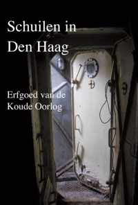 Schuilen in Den Haag - Colette Cramer - Hardcover (9789460100697)