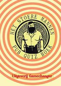 Het Stoere Mannen Pub Quiz Boek - Alain de Ling - Paperback (9789464439137)