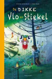 De Dikke Vlo en Stiekel - Pieter Koolwijk - Hardcover (9789047713760)