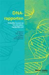 DNA-rapporten: makkelijker kunnen we het niet maken, begrijpelijker wel