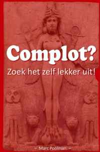 Complot?