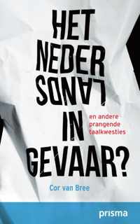 Het Nederlands in gevaar? - Cor van Bree - Paperback (9789000322213)