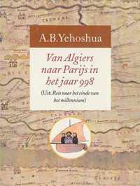 Van Algiers naar Parijs in het jaar 998