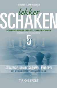 Lekker Schaken / Stap 5 Strategie/Koningsaanval/Eindspel