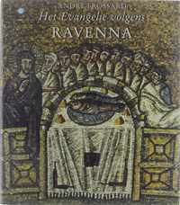 Het evangelie volgens Ravenna