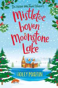 Mistletoe boven Moonstone Lake