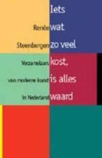 Iets Wat Zoveel Kost Is Alles Waard