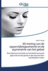 3D-meting van de oppervlaktegeometrie en de asymmetrie van het gelaat