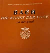 Bach, Die Kunst der Fuge en het getal