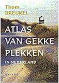Atlas Van Gekke Plekken In Nederland