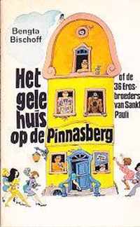 Gele huis op de pinnasberg