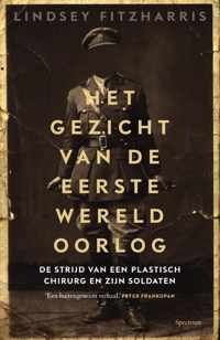 Het gezicht van de Eerste Wereldoorlog - Lindsey Fitzharris - Paperback (9789000382170)