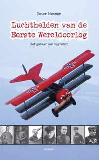 Luchthelden van de Eerste Wereldoorlog - Peter Steeman - Paperback (9789461532107)