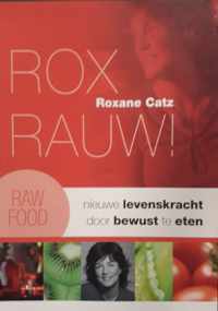 Rox Rauw !