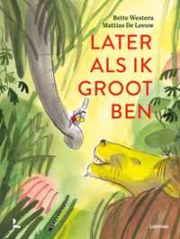 Later als ik groot ben