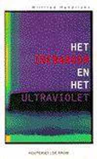 Het infrarood en het ultraviolet - W. Hendrickx