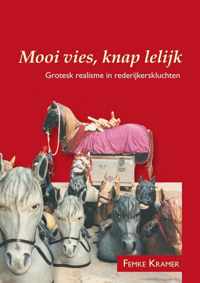 Middeleeuwse studies en bronnen 118 -   Mooi vies, knap lelijk