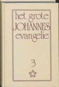 Grote johannes evangelie 3