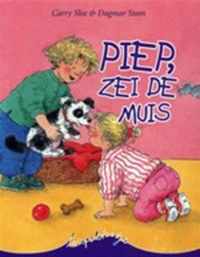 Piep, Zei De Muis