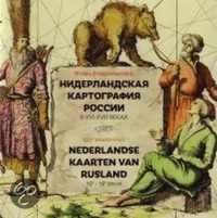 Nederlandse kaarten van Rusland 16e - 18e eeuw